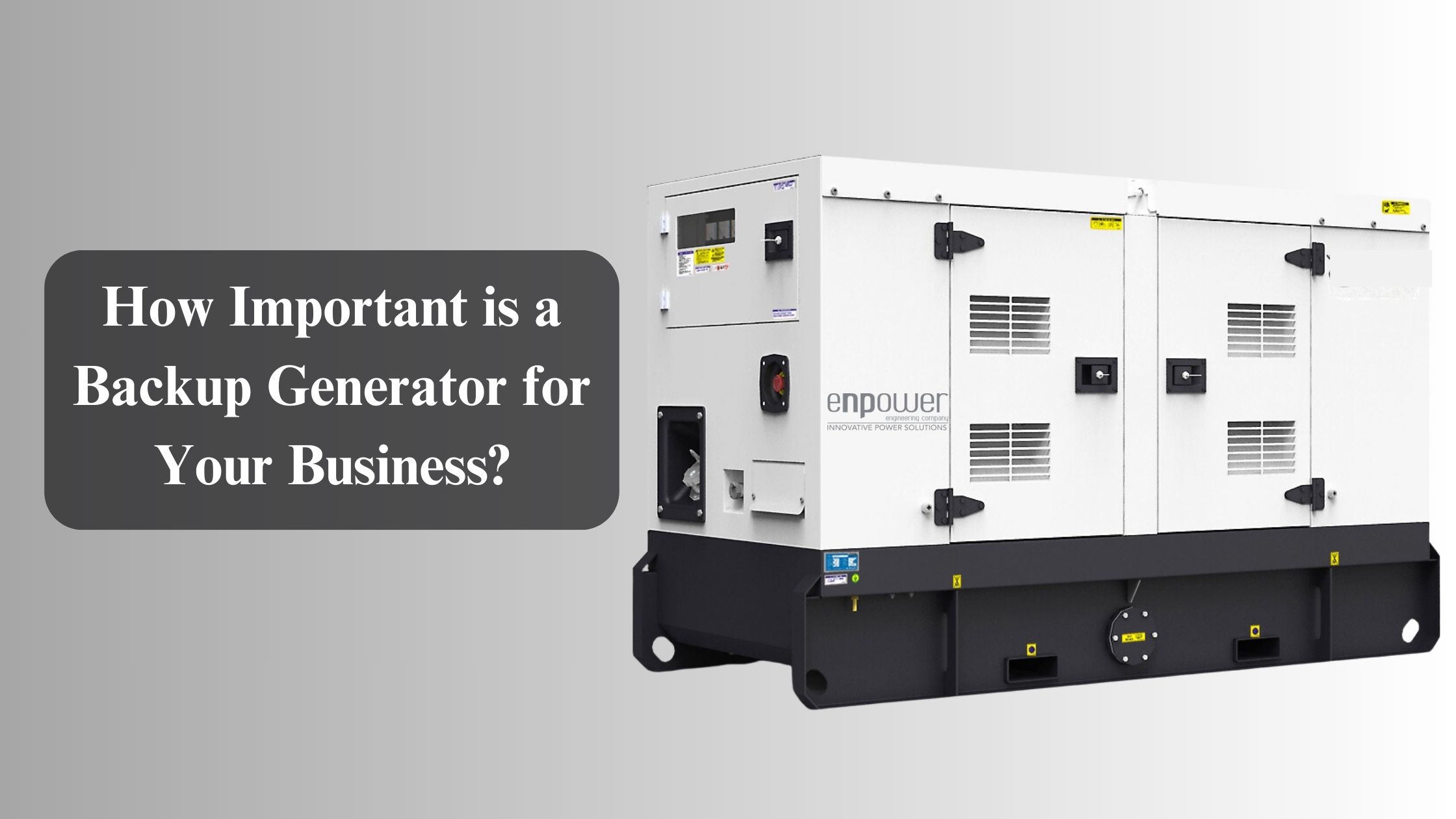 How Important is a Backup Generator for Your Business