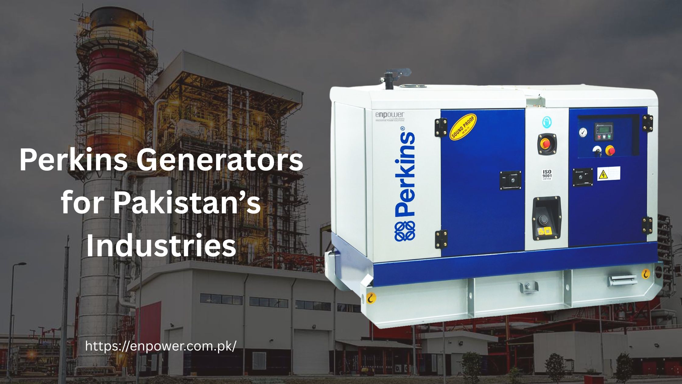Perkins Generators for Pakistan’s Industries