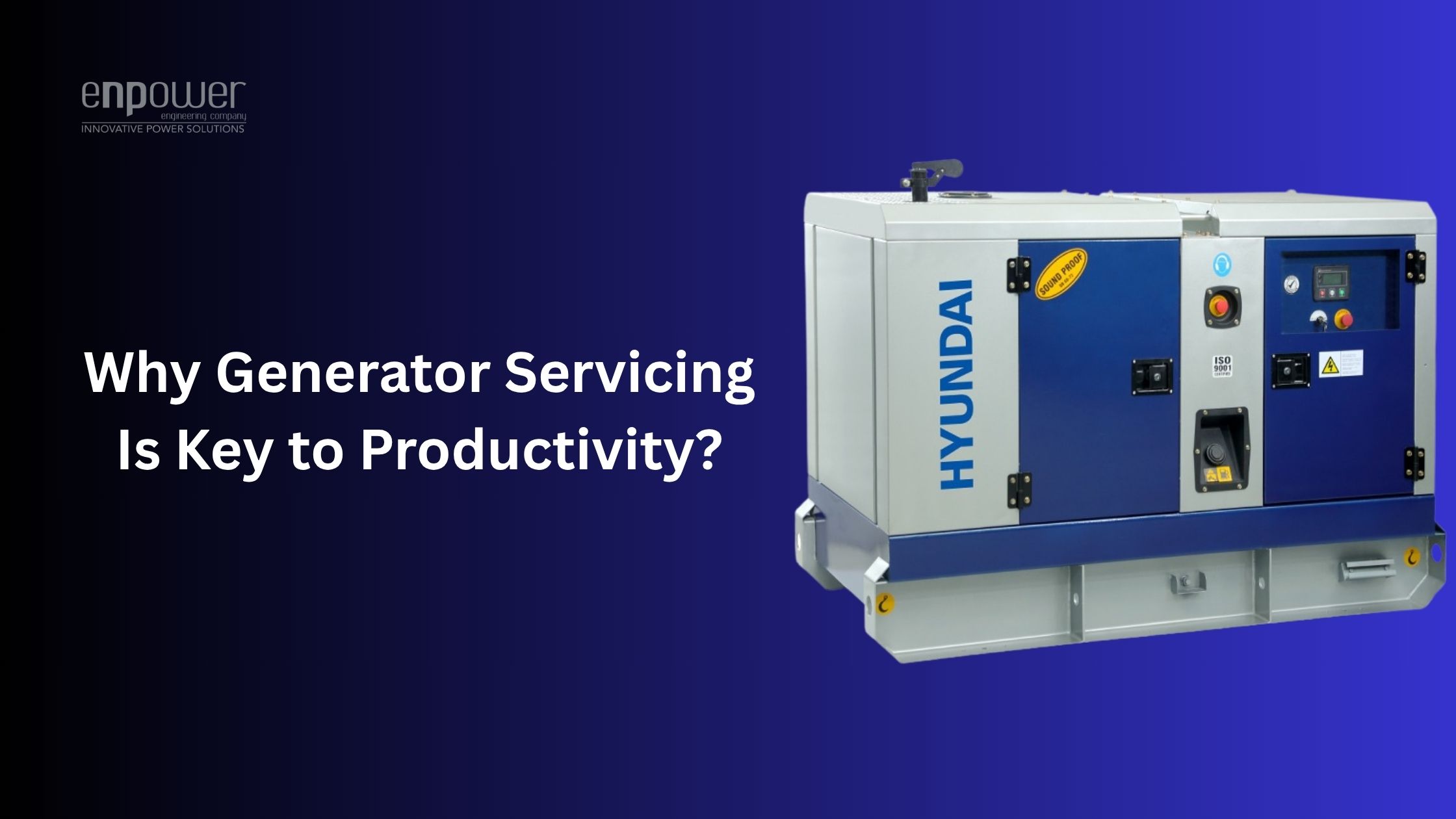 Why Generator Servicing Is Key to Productivity?