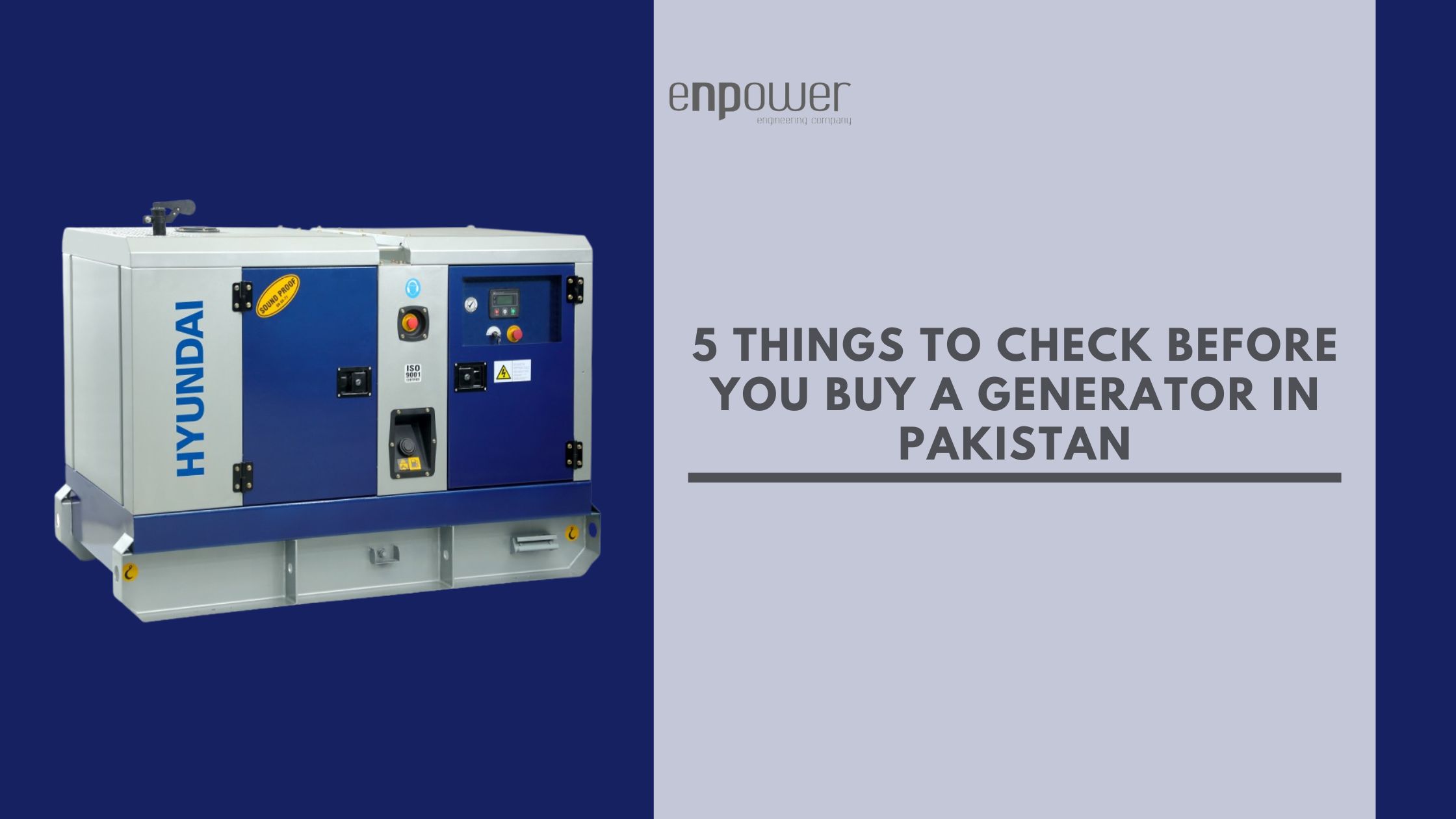 5 Things to Check Before You Buy a Generator in Pakistan